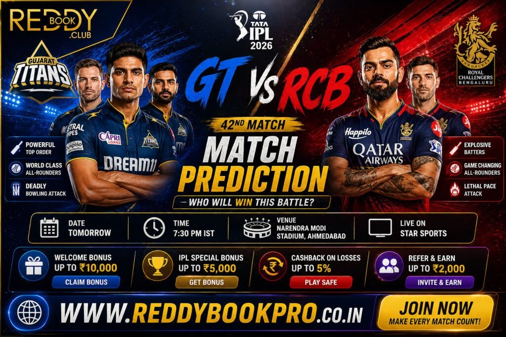 Reddy Anna GT vs RCB 42nd Match Prediction IPL 2026